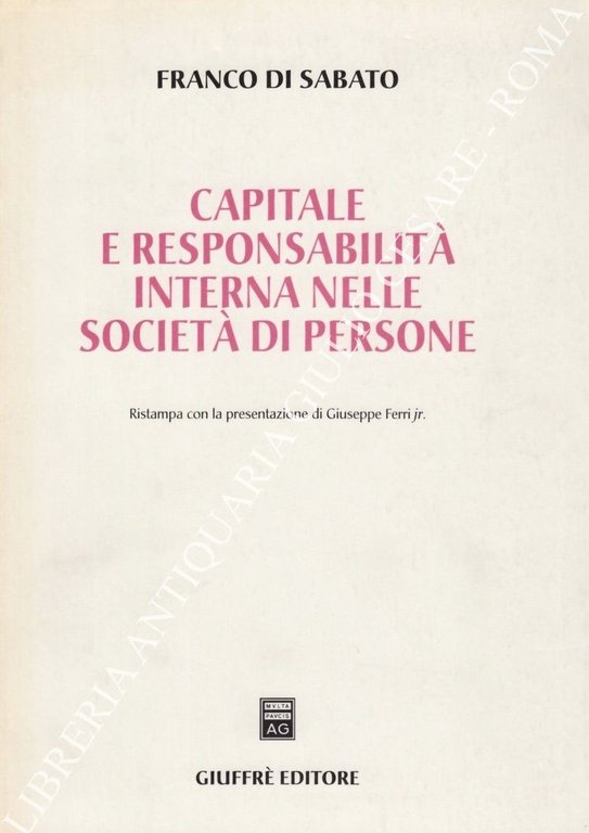 Capitale e responsabilità interna nelle società di persone. Ristampa con … | Immagine Gallery 2