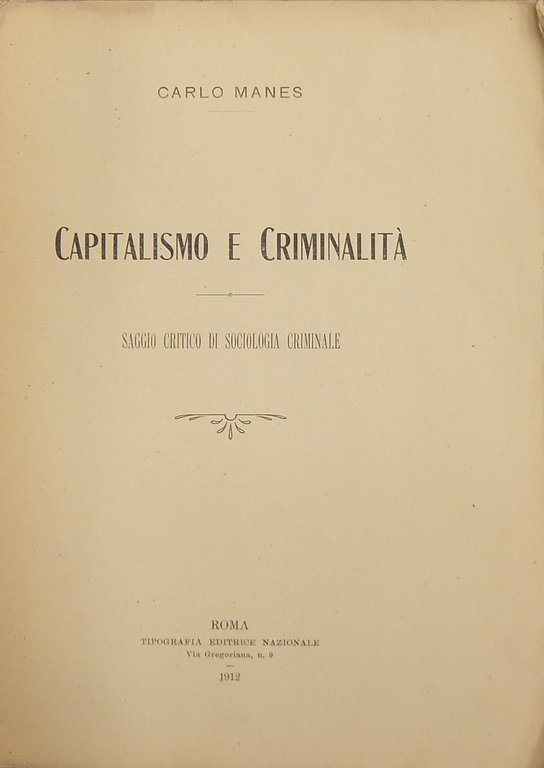 Capitalismo e criminalità. Saggio critico di sociologia criminale | Immagine Gallery 3
