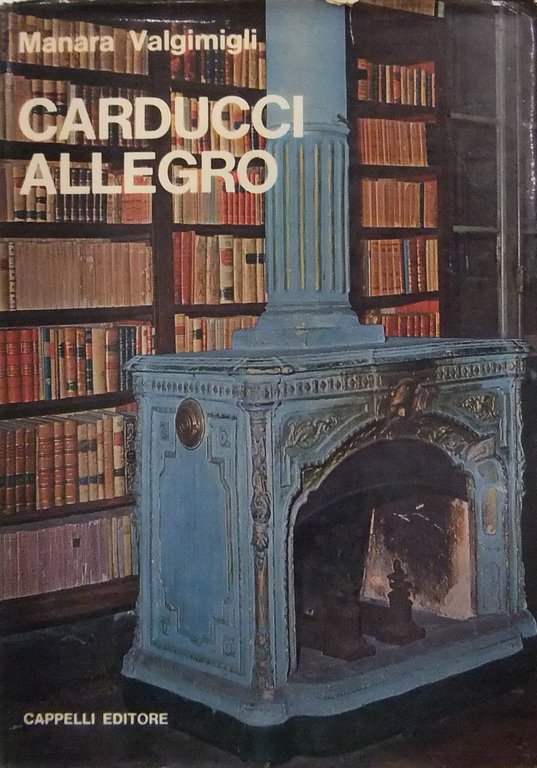 Carducci allegro. A cura di Maria Vittoria Ghezzo con un … | Immagine Gallery 2