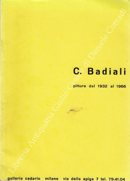 Carla Badiali, pitture dal 1932 al 1966. Galleria Cadario, Milano | Immagine Gallery 2
