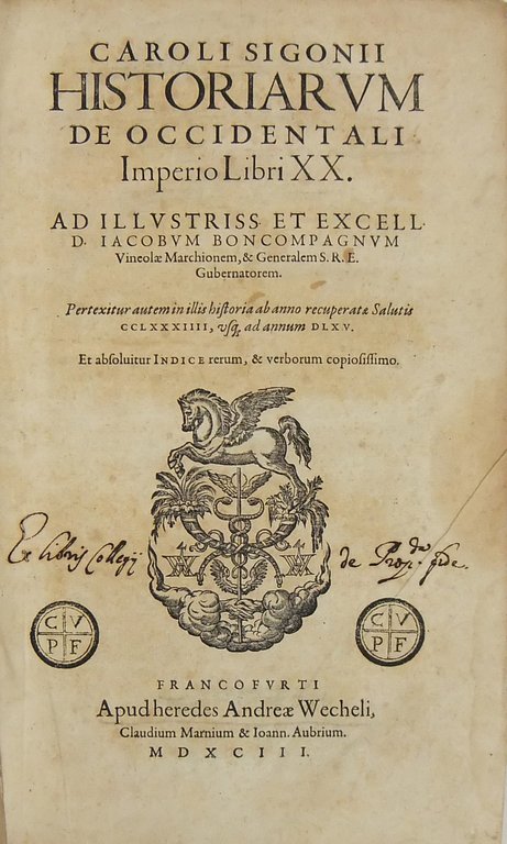 Caroli Sigonii, Historiarum de Occidentali Imperio Libri XX. Pertexitur autem … | Immagine Gallery 2