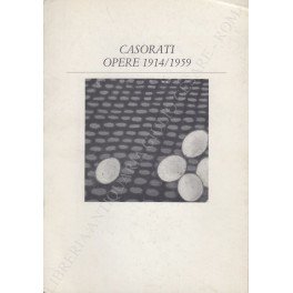 Casorati Opere 1914/1959. Mostra a cura di Mitzi Sotis. Catalogo a cura di Maurizio Fagiolo