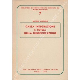 Cassa integrazione e tutela della disoccupazione