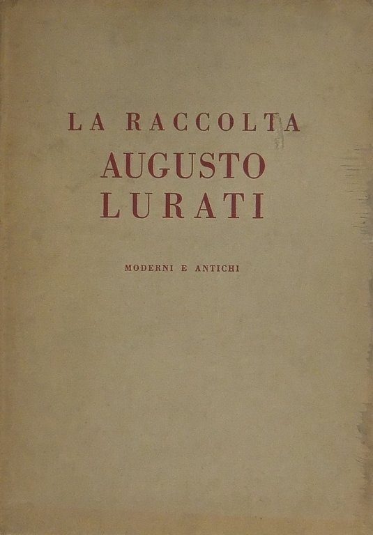 Catalogo della vendita all'asta della raccolta Augusto Lurati. Quadri moderni … | Immagine Gallery 2