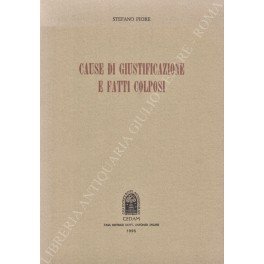Cause di giustificazione e fatti colposi