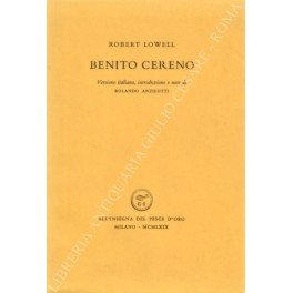 Cereno Benito. Versione italiana, introduzione e note di Rolando Anzilotti