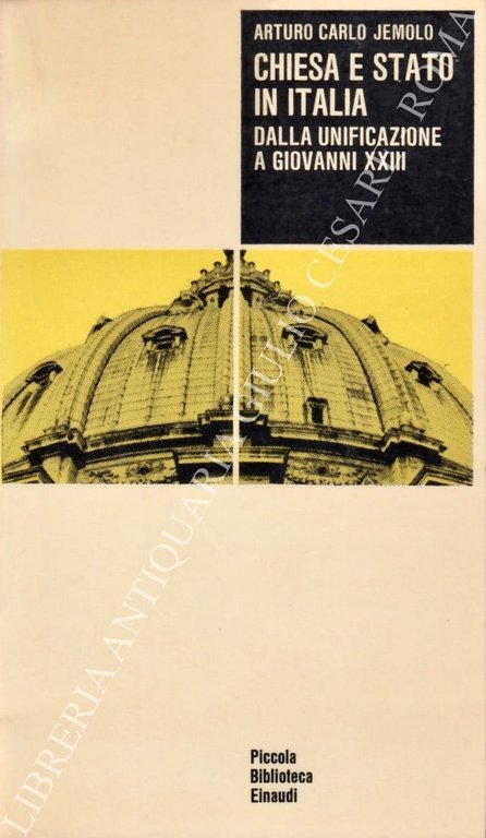 Chiesa e Stato in Italia. Dalla Unificazione a Giovanni XXIII | Immagine Gallery 2