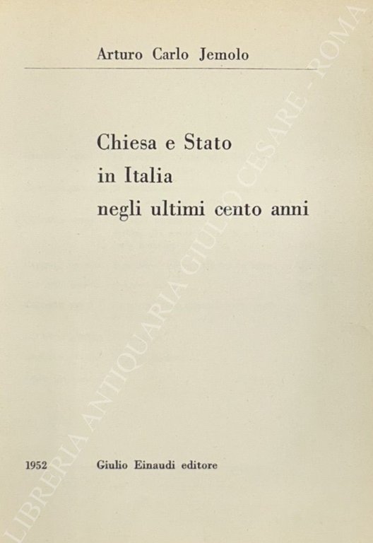 Chiesa e Stato in Italia negli ultimi cento anni | Immagine Gallery 2