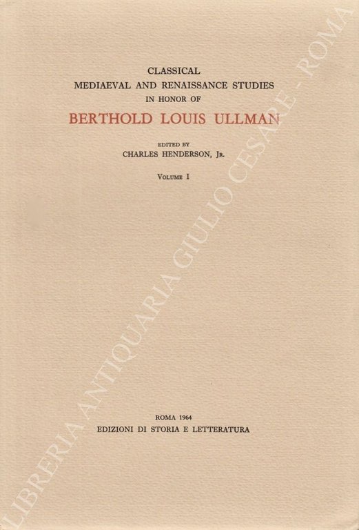 Classical Mediaeval and Renaissance Studies in honor of Berthold Louis … | Immagine Gallery 2