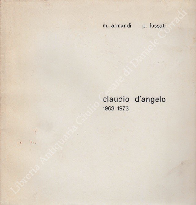 Claudio D'Angelo 1963-1973 | Immagine Gallery 2