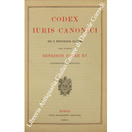 Codex iuris canonici Pii X Pontificis Maximi iussu digestus Benedicti …