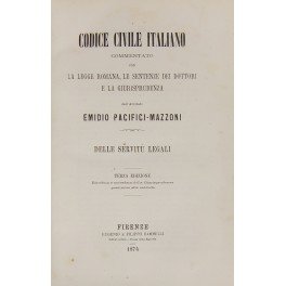 Codice civile italiano commentato con la legge romana, le sentenze …