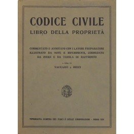 Codice civile. Libro della proprietà. Commentato ed annotato con i … | Immagine Gallery 1