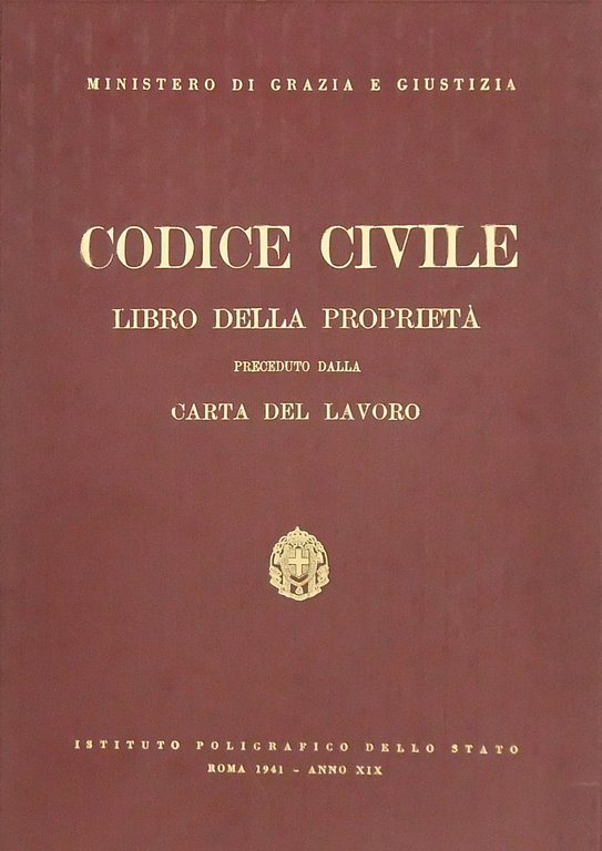 Codice Civile. Libro della proprietà preceduto dalla Carta del Lavoro | Immagine Gallery 2