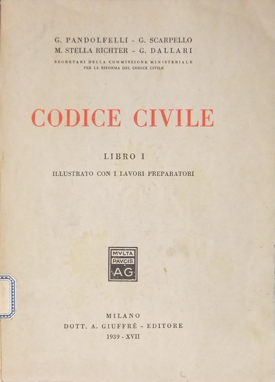 Codice civile. Libro primo. Illustrato con i lavori preparatori | Immagine Gallery 2