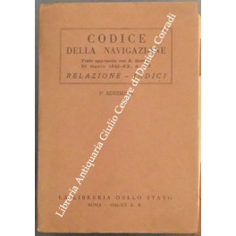 Codice della navigazione. Testo approvato con R. decreto 30 marzo …