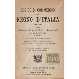 Codice di commercio del Regno d'Italia preceduto dalla Relazione a …