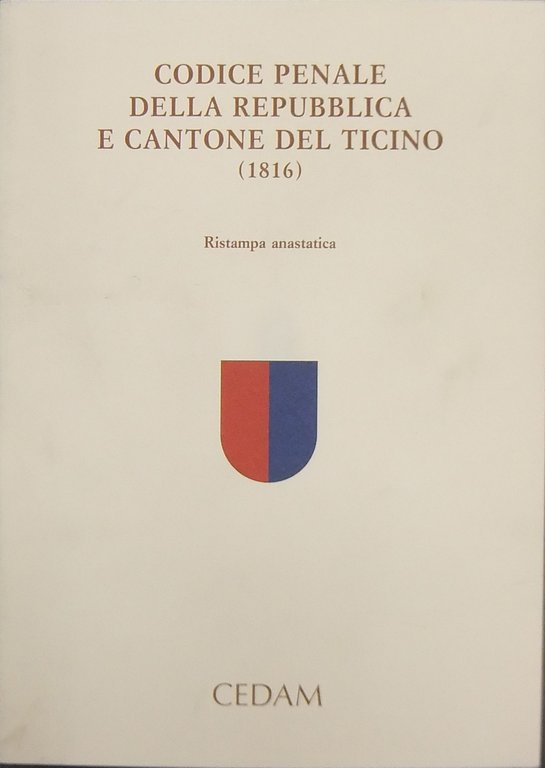 Codice penale della Repubblica e Cantone del Ticino (1816). Con … | Immagine Gallery 2