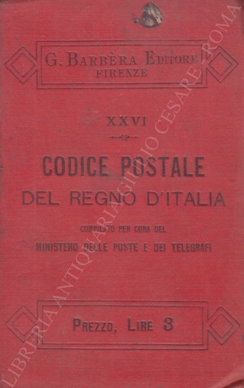 Codice postale del Regno d'Italia compilato per cura del Ministero … | Immagine Gallery 2