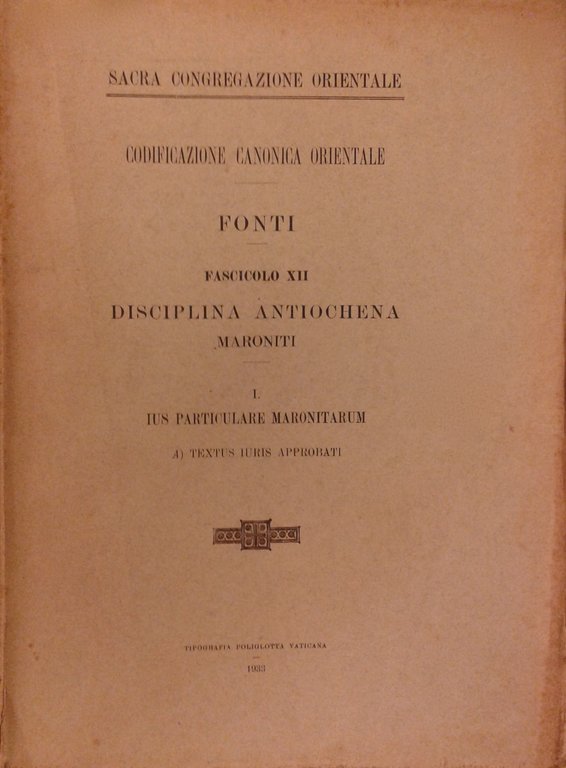 Codificazione canonica orientale. Fonti. Fascicolo XII - Disciplina Antiochena. Maroniti. … | Immagine Gallery 2