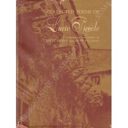 Collected poems of Lucio Piccolo translated and edited by Brian Swann and Ruth Feldman with a foreword by Glauco Cambon and an afterword by Eugenio Montale