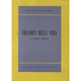 Colloqui della sera. (A tempo perso)