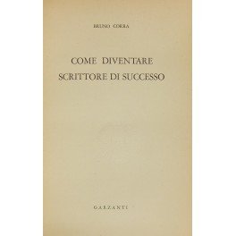 Come diventare scrittore di successo