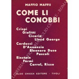 Come li conobbi. Scorci biografici, ricordi e lettere inedite di … | Immagine Gallery 1
