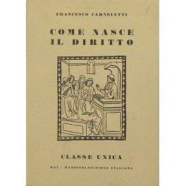 Come nasce il diritto