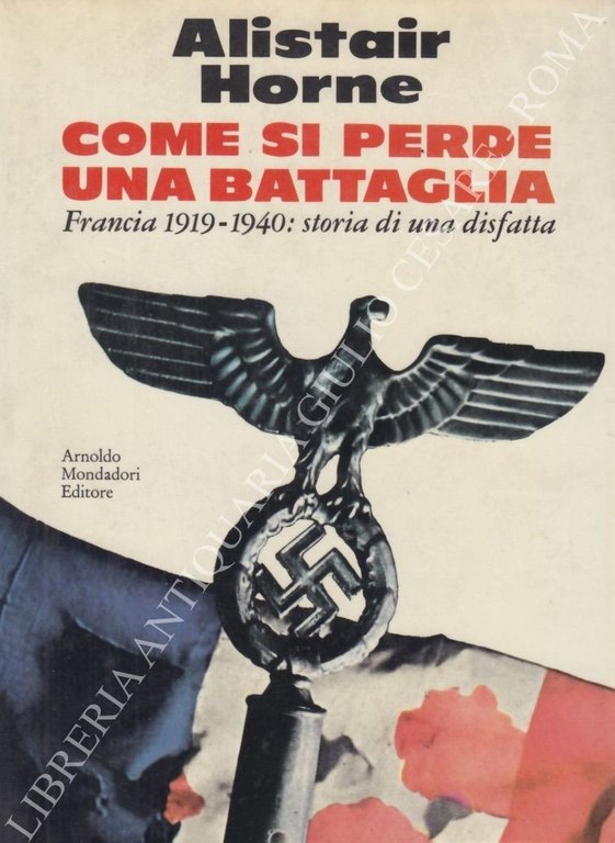 Come si perde una battaglia. Francia 1919 - 1940: storia … | Immagine Gallery 2