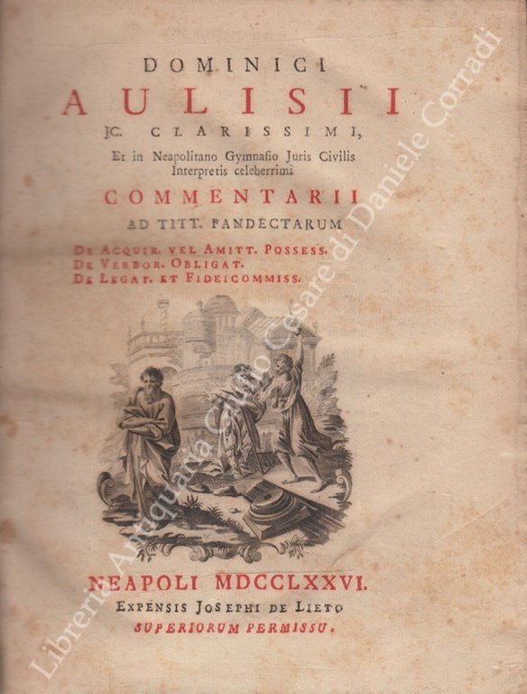 Commentarii ad Titt. Pandectarum. De acquir. vel amitt. possess.; De … | Immagine Gallery 2