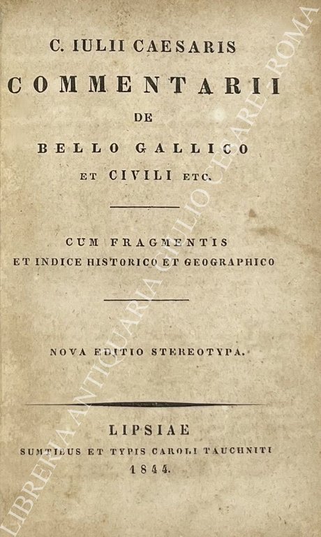 Commentarii De Bello Gallico et civili etc. cum fragmentis et … | Immagine Gallery 2