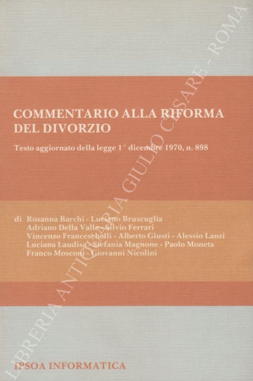 Commentario alla riforma del divorzio. Testo aggiornato della legge 1 … | Immagine Gallery 2