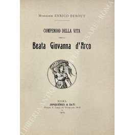 Compendio della vita della Beata Giovanna d'Arco