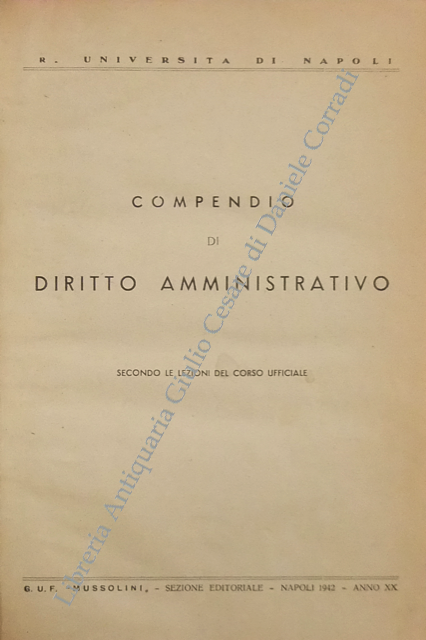 Compendio di diritto amministrativo. Secondo le lezioni del corso ufficiale | Immagine Gallery 2