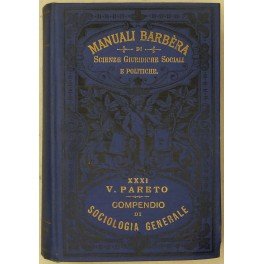 Compendio di sociologia generale. Per cura di Giulio Farina
