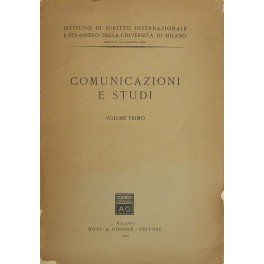 Comunicazioni e studi. Direttore Roberto Ago. Vol. I - 1942