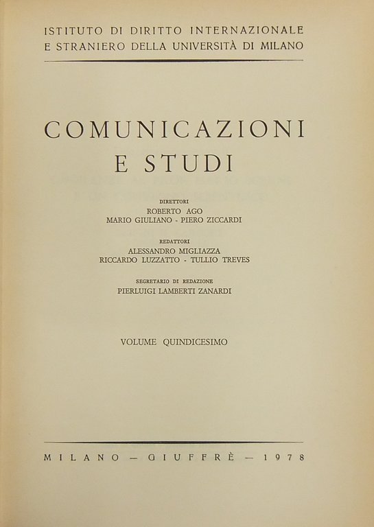 Comunicazioni e studi. Direttori Roberto Ago, Mario Giuliano, Piero Ziccardi. … | Immagine Gallery 2