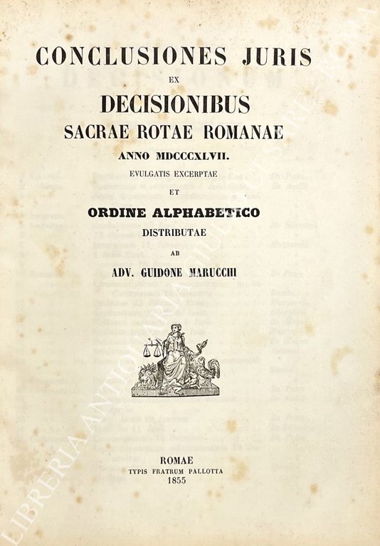 Conclusiones juris ex decisionibus sacrae rotae romanae anno MDCCCXLVII et … | Immagine Gallery 2