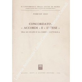 Concordato, accordi e intese tra lo stato e la chiesa …