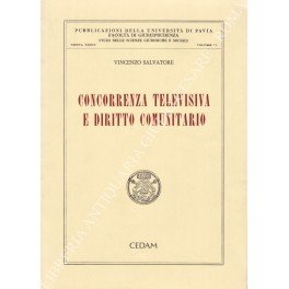 Concorrenza televisiva e diritto comunitario