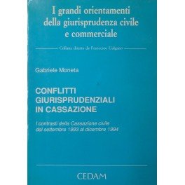Conflitti giurisprudenziali in Cassazione. I contrasti della Cassazione civile dal …