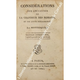 Considerations sur les causes de la grandeur des Romains, et …