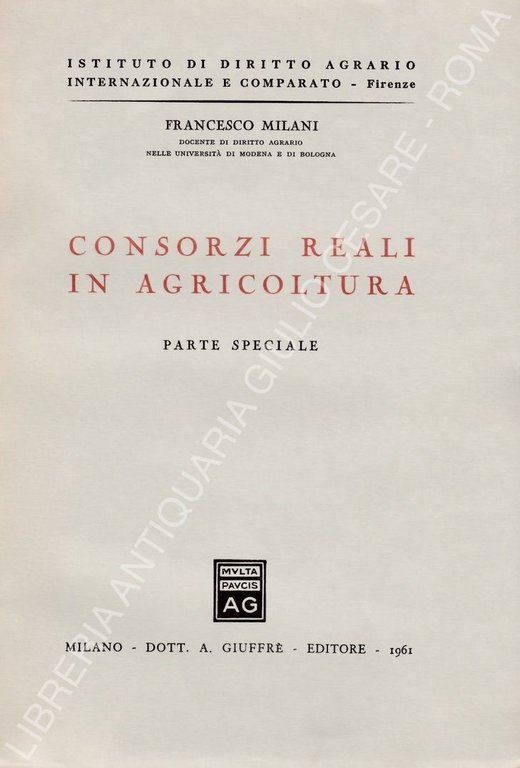 Consorzi reali in agricoltura. Parte speciale | Immagine Gallery 2