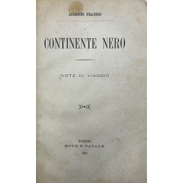 Continente nero. Note di viaggio
