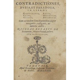 Contradictiones dubia et paradoxa in libros Hippocratis Celsi Galeni Aetii …