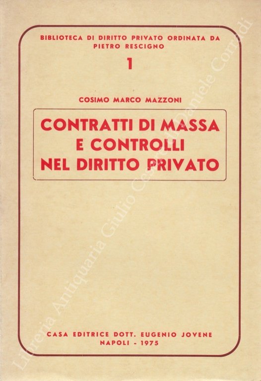 Contratti di massa e controlli nel diritto privato | Immagine Gallery 2