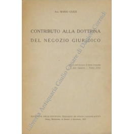 Contributo alla dottrina del negozio giuridico. Estratto dall'Annuario di Diritto …