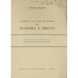 Contributo allo studio dei rapporti fra economia e diritto. Con …