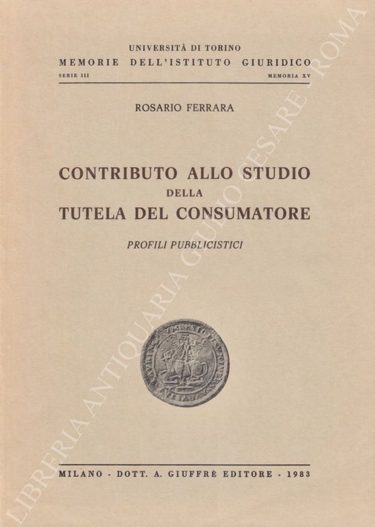 Contributo allo studio della tutela del consumatore. Profili pubblicistici | Immagine Gallery 2